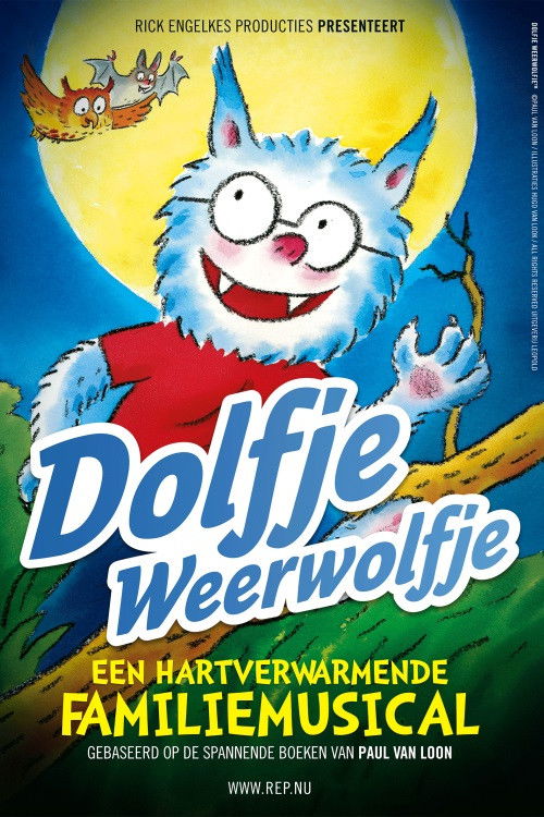 Dolfje Weerwolfje: De Familiemusical (2016) poster
