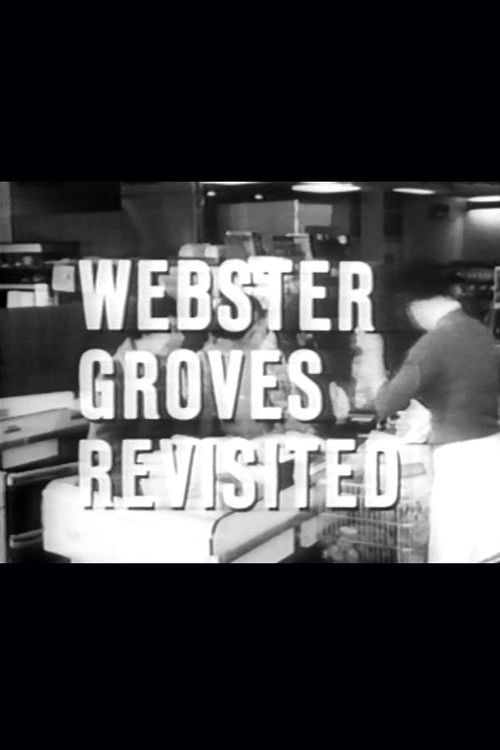 Webster Groves Revisited (1966) poster