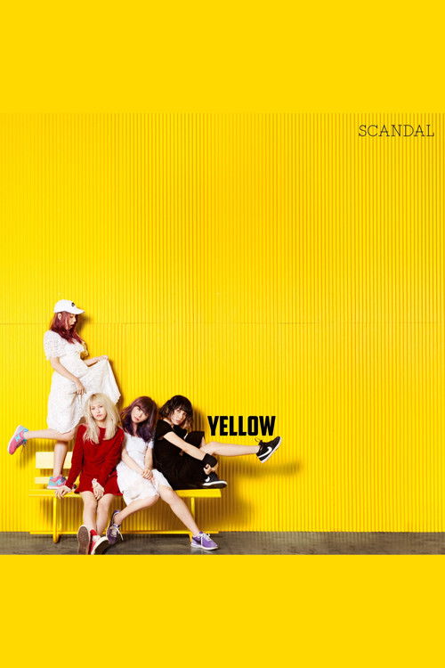 SCANDAL - YELLOW [Limited Edition] (2016) poster