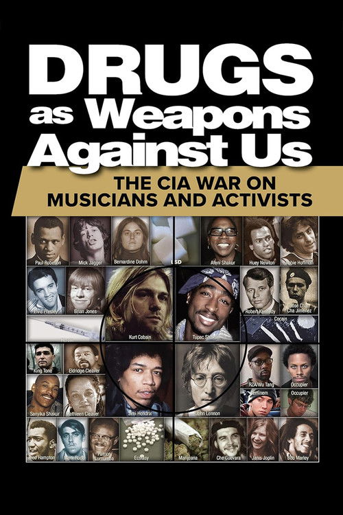 Drugs as Weapons Against Us: The CIA War on Musicians and Activists (2018) poster