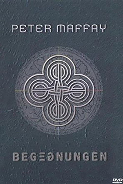 Peter Maffay - Begegnungen (2005) poster