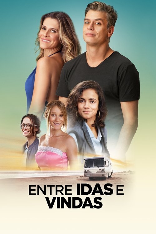 Entre Idas e Vindas (2016) poster