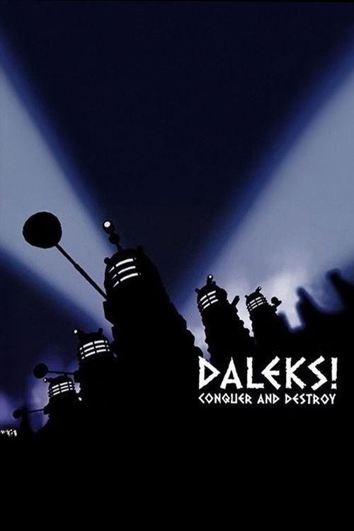Daleks! Conquer and Destroy (2010) poster