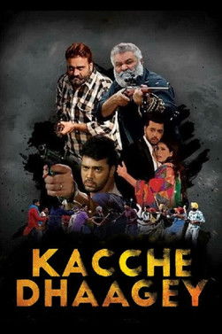 Kacche Dhaagey (2016) poster