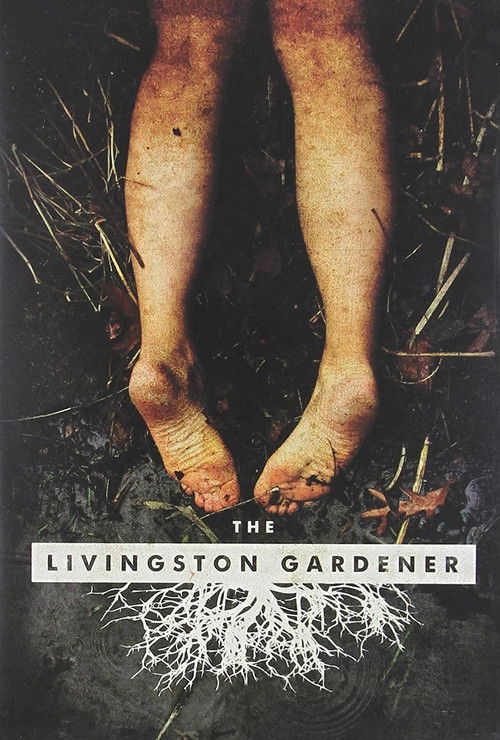 The Livingston Gardener (2015) poster