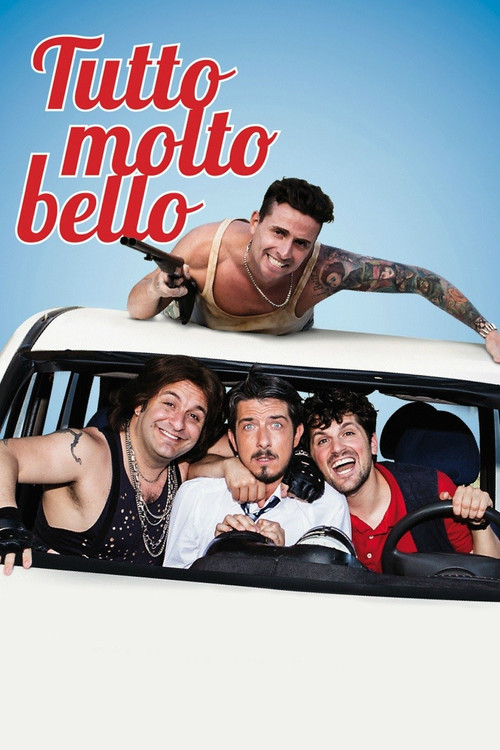 Tutto molto bello (2014) poster