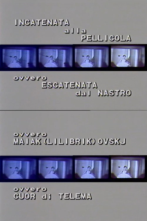 Incatenata alla pellicola ovvero Majak(lilibrik)ovskij (1983) poster