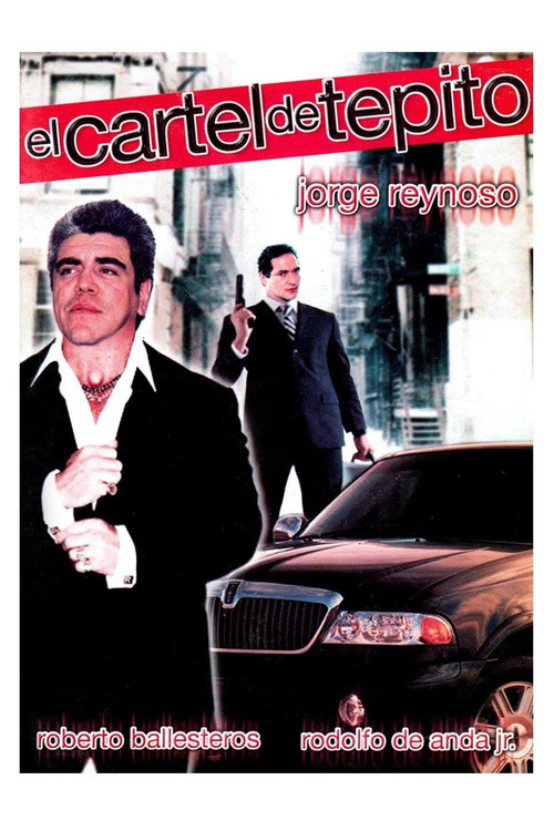 El cartel de Tepito (2000) poster