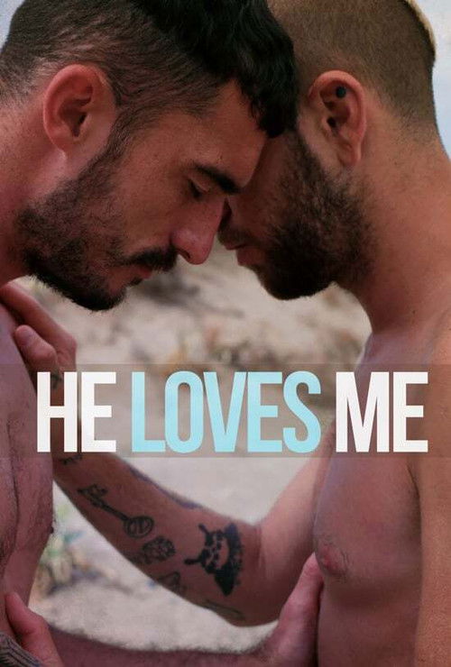 He Loves Me (2018) poster