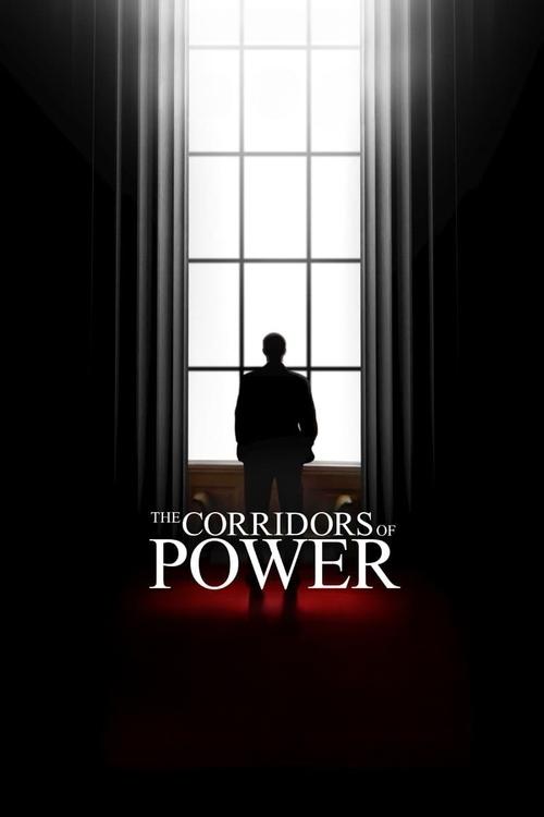 The Corridors of Power (2022) poster