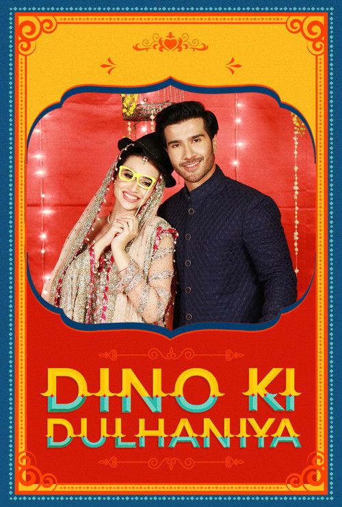 Dino Ki Dulhaniya (2018) poster