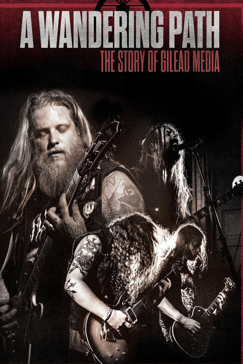A Wandering Path: The Story of Gilead Media (2023) poster
