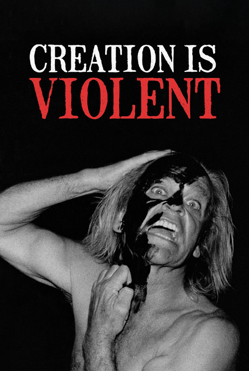 Creation is Violent: Anecdotes on Kinski's Final Years (2021) poster