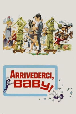 Arrivederci, Baby! (1966) poster