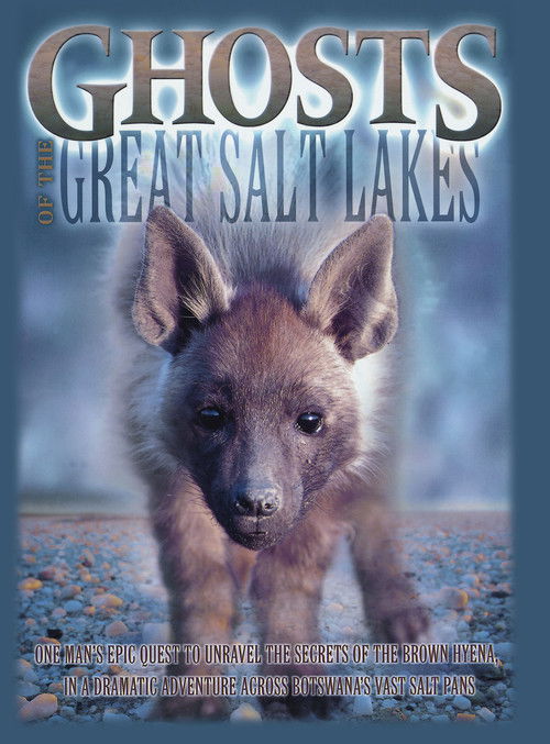 The Ghosts of the Great Salt Lake (2001) poster