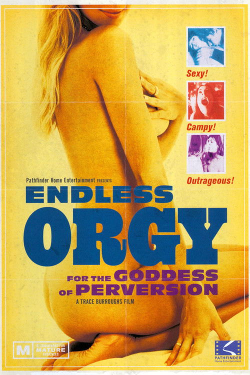 Endless Orgy for the Goddess of Perversion (2008) poster