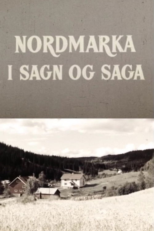Oslofilm: Nordmarka i sagn og saga (1955) poster