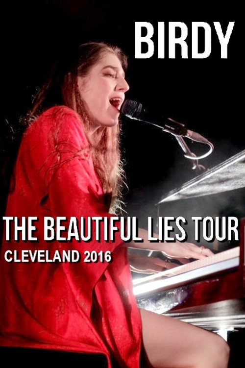 Birdy - Beautiful Lies Tour (House of Blues, Cleveland, USA) (2016) poster