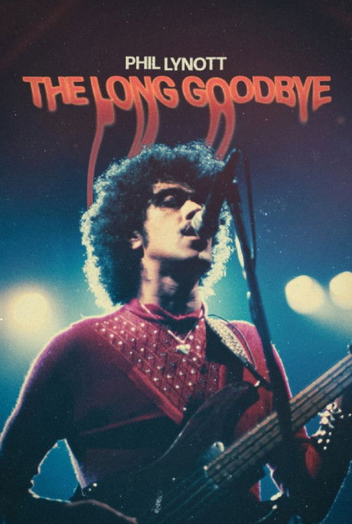 Phil Lynott: The Long Goodbye (2022) poster