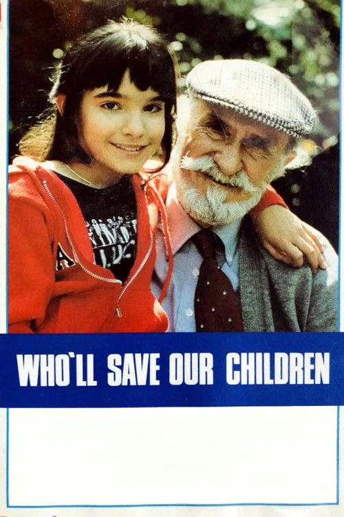 Who'll Save Our Children? (1978) poster