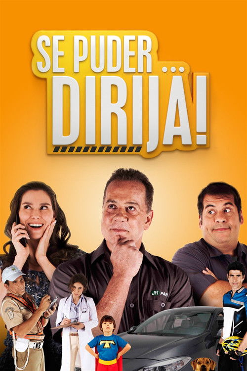Se Puder... Dirija! (2013) poster