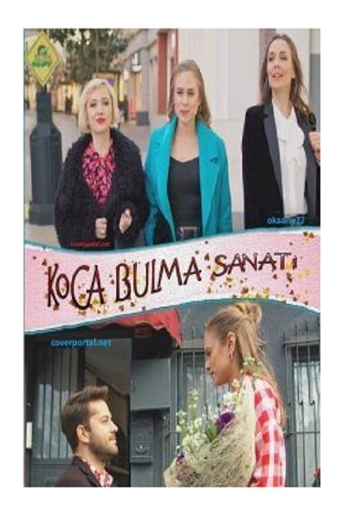 Koca Bulma Sanatı (2018) poster