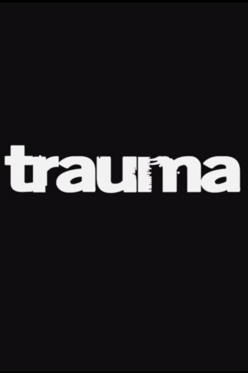 Trauma (2014) poster
