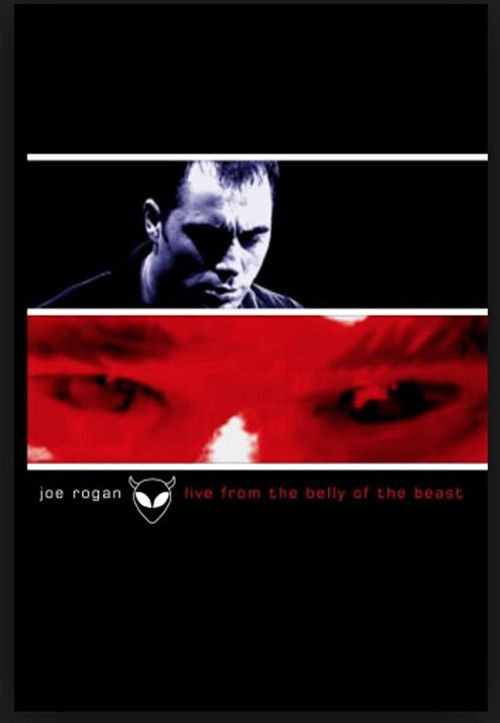 Joe Rogan: Live from the Belly of the Beast (2001) poster