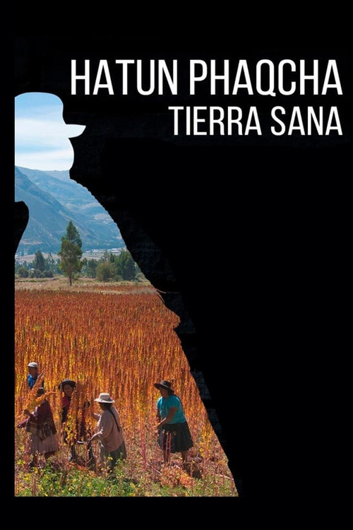 Hatun Phaqcha, The Healing Land (2022) poster