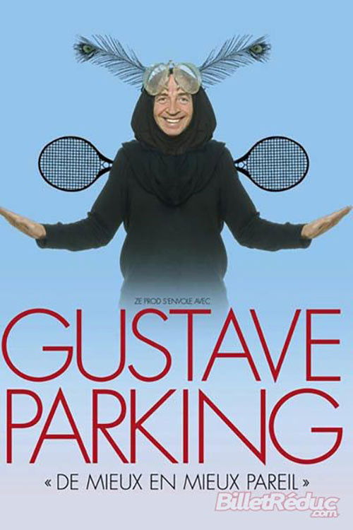 Gustave Parking - De mieux en mieux pareil (2014) poster
