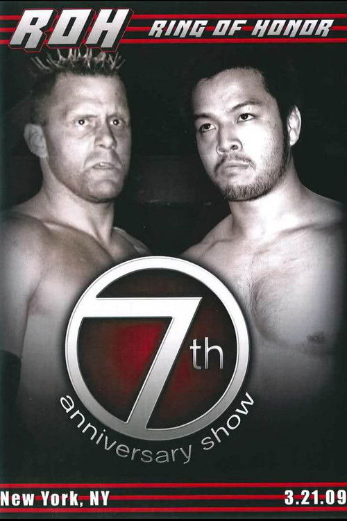 ROH: 7th Anniversary (2009) poster