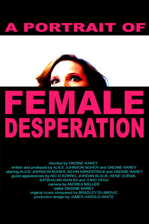 A Portrait of Female Desperation (2012) poster