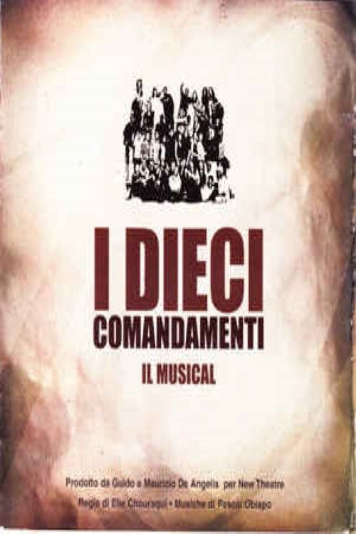 I Dieci Comandamenti Il Musical (2003) poster