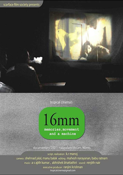 16mm: Memories, Movement and a Machine (2008) poster