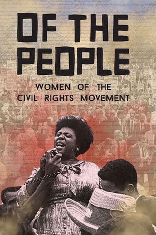 Of the People: The Women of the Civil Rights Movement (2026) poster