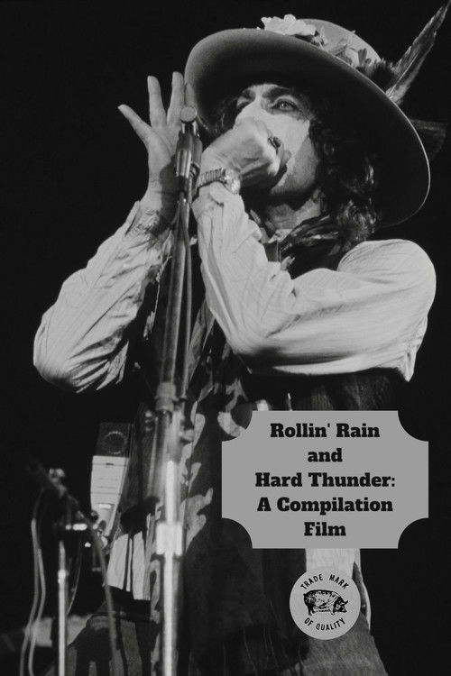 Rollin' Rain and Hard Thunder: A Compilation Film (2019) poster
