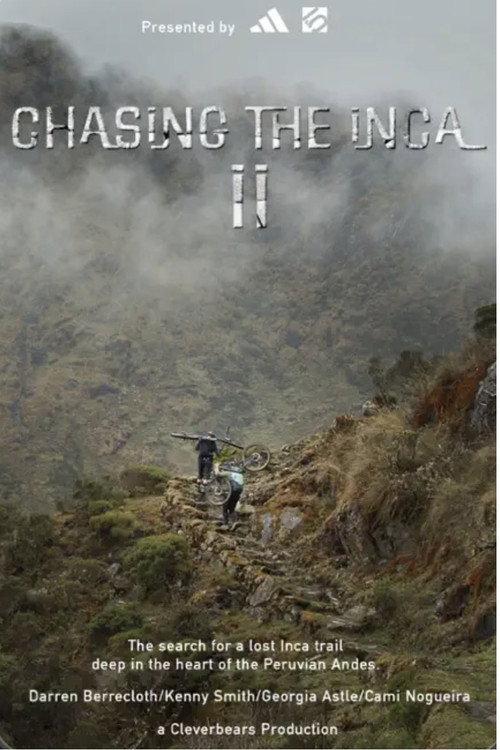 Chasing the Inca II (2023) poster