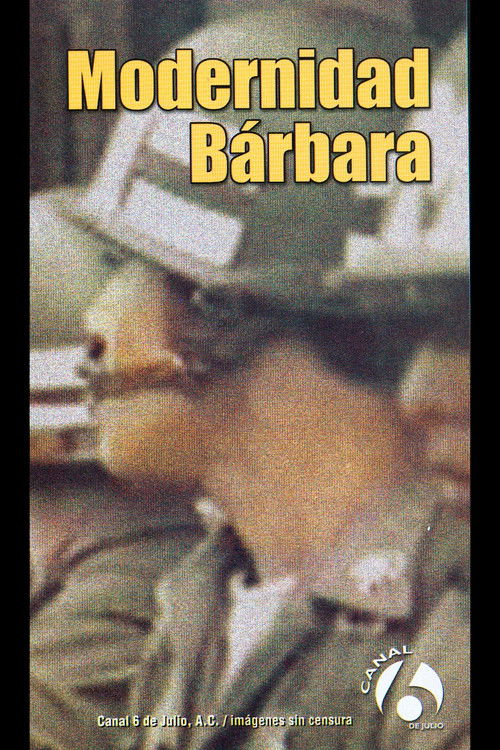 1989: Modernidad bárbara (1990) poster