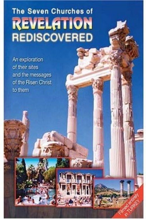 The Seven Churches of Revelation Rediscovered (2004) poster