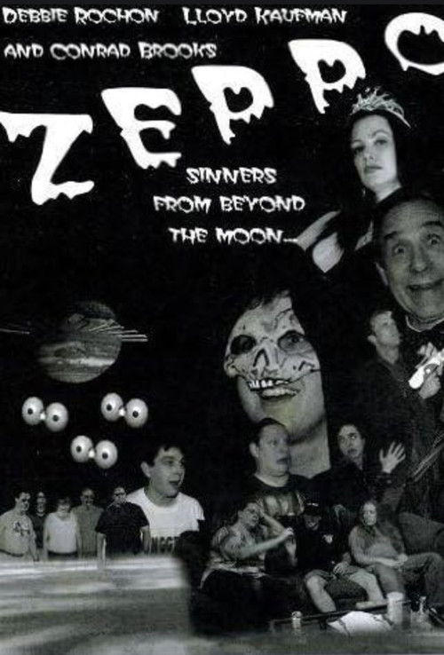 Zeppo: Sinners from Beyond the Moon! (2007) poster