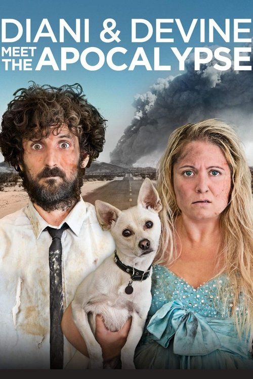 Diani and Devine Meet the Apocalypse (2016) poster