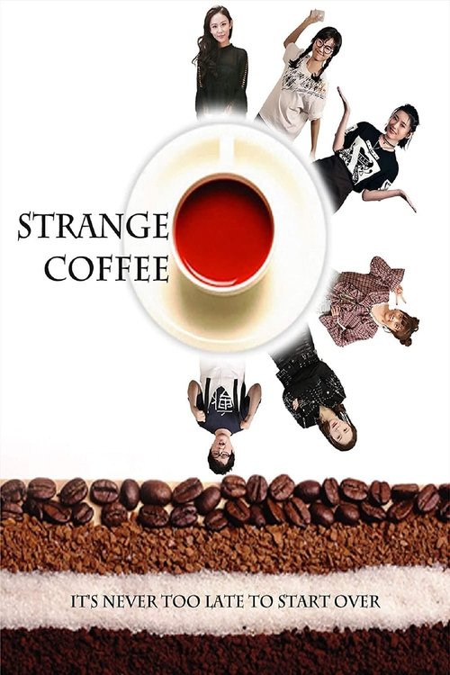 Strange Coffee (2019) poster