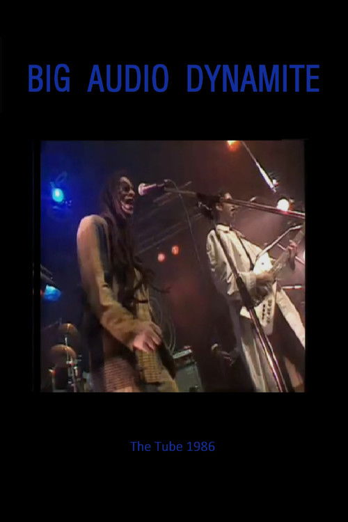 Big Audio Dynamite: The Tube 1986 poster