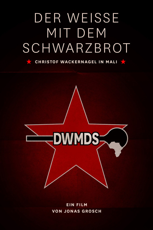 White Man with Black Bread (2007) poster