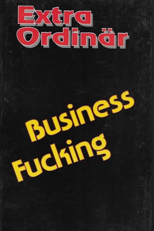 Business Fucking (1993) poster