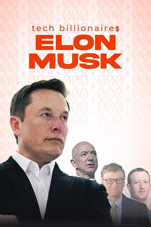 Tech Billionaires: Elon Musk (2021) poster