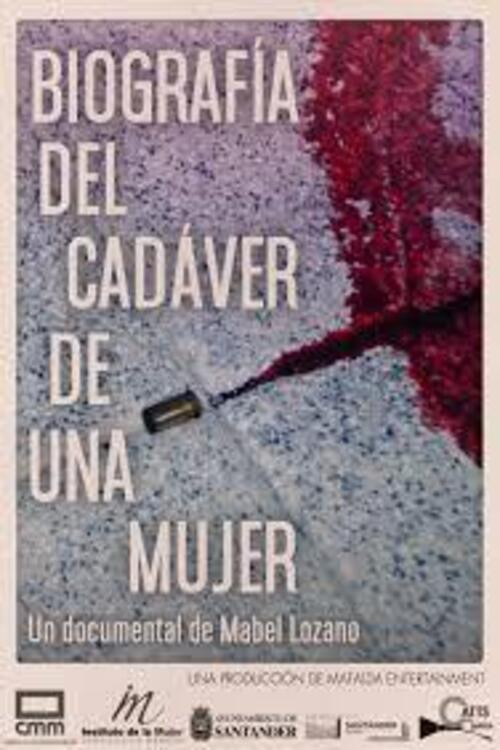 Biografía Del Cadáver De Una Mujer (2020) poster