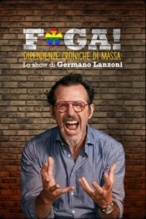 F*ga! Dipendenze croniche di massa (2023) poster