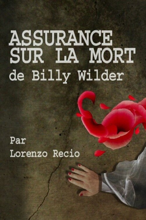 Short Cuts: Assurance sur la Mort de Billy Wilder poster