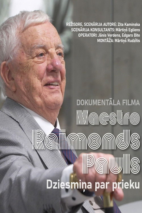 Maestro Raimonds Pauls. Dziesmiņa par prieku (2026) poster